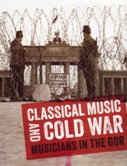 La portada del DVD <i>Música  clásica <br>y Guerra fría</i>.